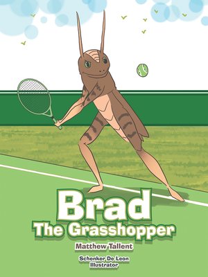 cover image of Brad the Grasshopper